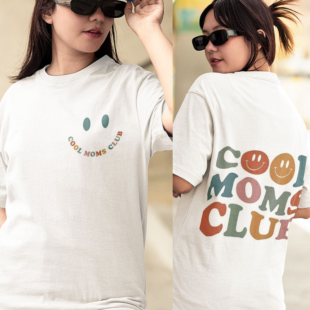 Cool Moms Club Oversized White Front and Back Printed Tshirt Unisex