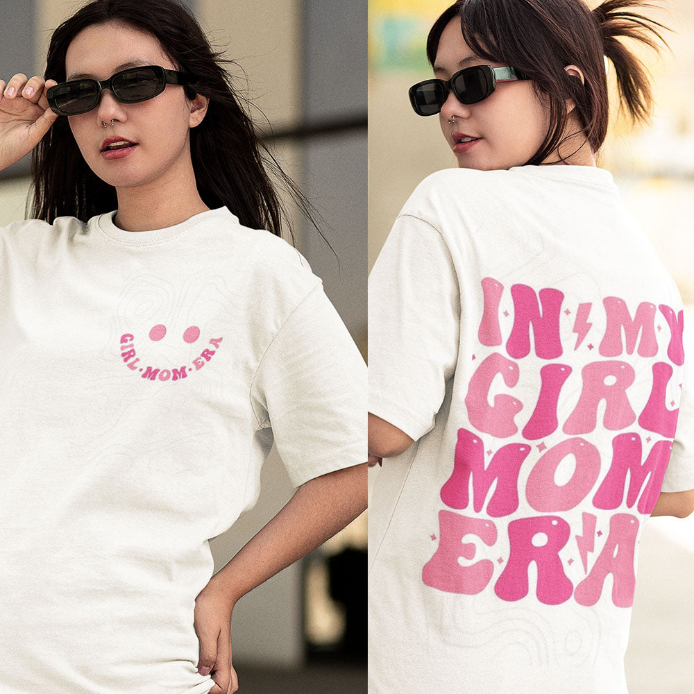In My Girl Mom Era Oversized White Front and Back Printed Tshirt Unisex