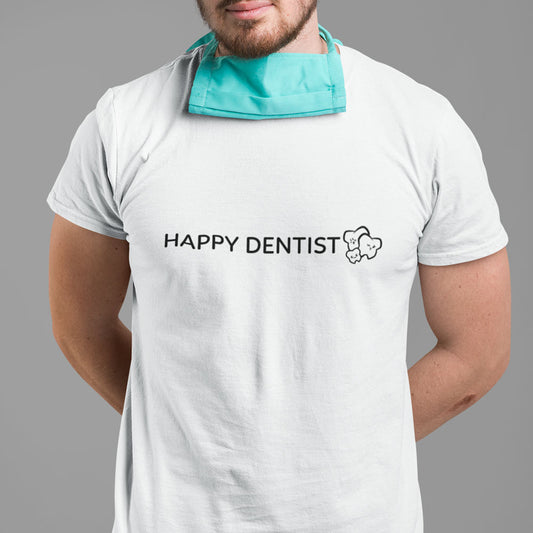 Happy Dentist printed white Unisex T-Shirt