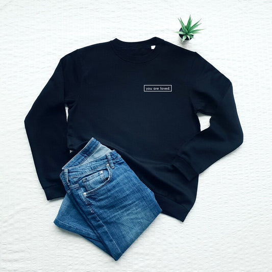 You Are Loved Printed Unisex Black Sweatshirt