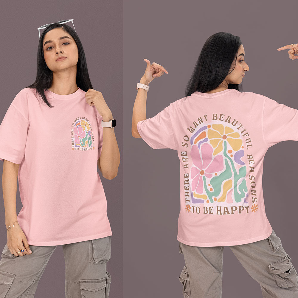 To Be Happy Oversized Light Pink Front and Back Printed Tshirt Unisex