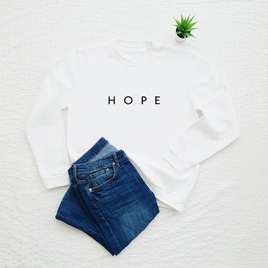 Hope Printed Unisex White Sweatshirt