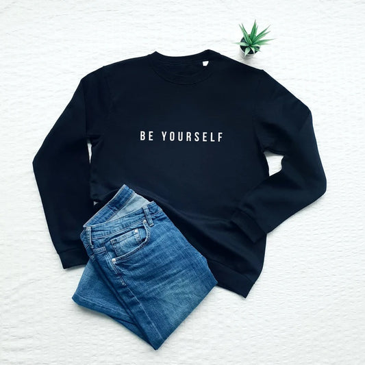 Be Yourself Printed Unisex Black Sweatshirt