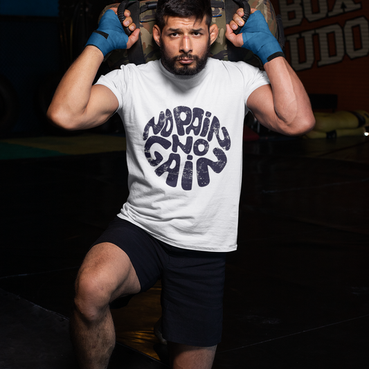 No Pain No Gain printed white Unisex T-Shirt