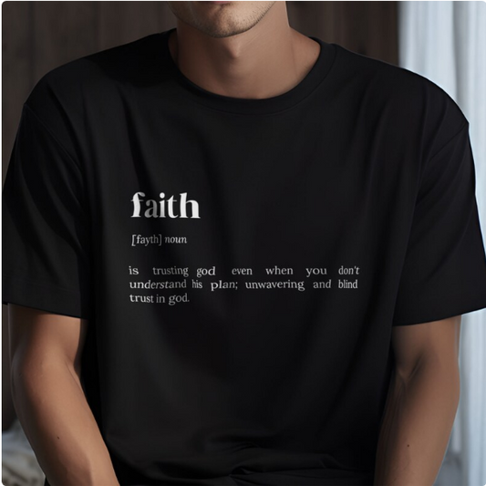 Faith Definition printed Unisex T-Shirt
