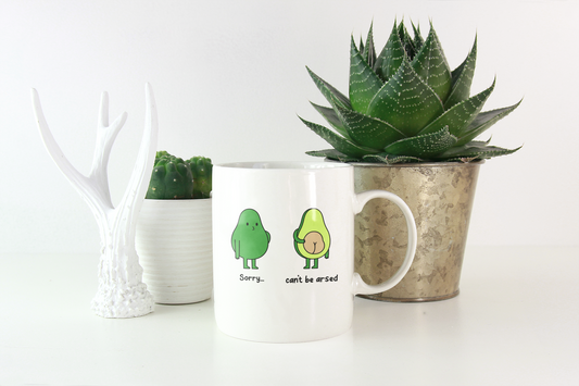 Sorry Cant Be Arsed Printed White Coffee Mug