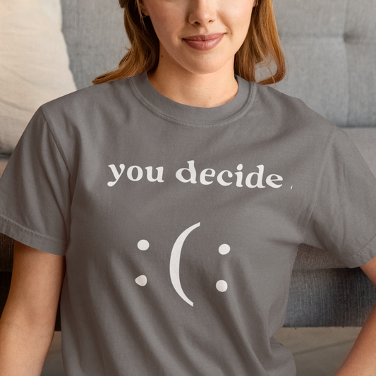 You Decide printed Charcol Melange Unisex T-Shirt