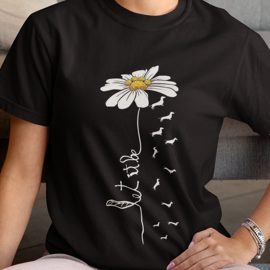 Let It Be Daisy printed Black Unisex T-Shirt