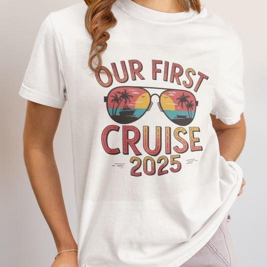 Our First Cruise 2025 printed White Unisex T-Shirt