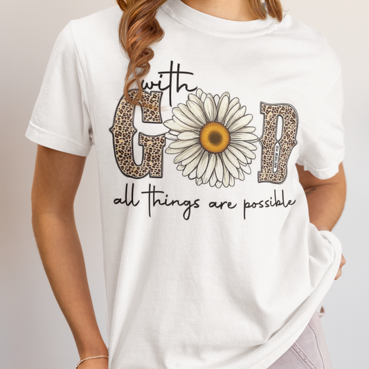 God With all things are possible printed white Unisex T-Shirt
