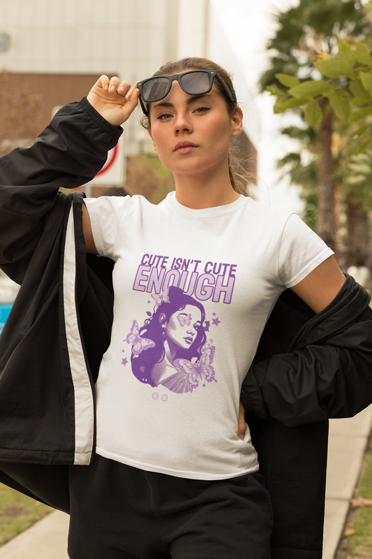 Cute isn't cute enough printed White Unisex T-Shirt