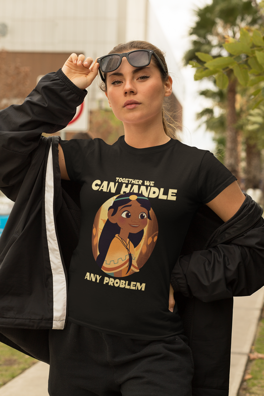 Together we can handle any problem printed Black Unisex T-Shirt