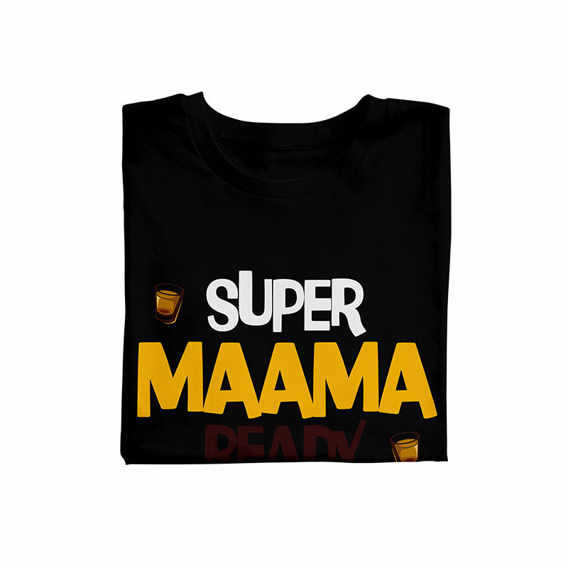 Super maama ready black Unisex T-Shirt
